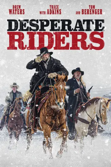 Постер до фильму"Desperate Riders" #90853