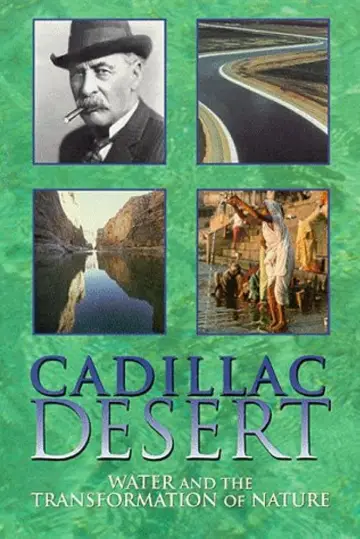 Cadillac Desert: Water and the Transformation of Nature постер