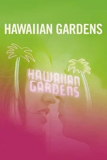 Hawaiian Gardens постер