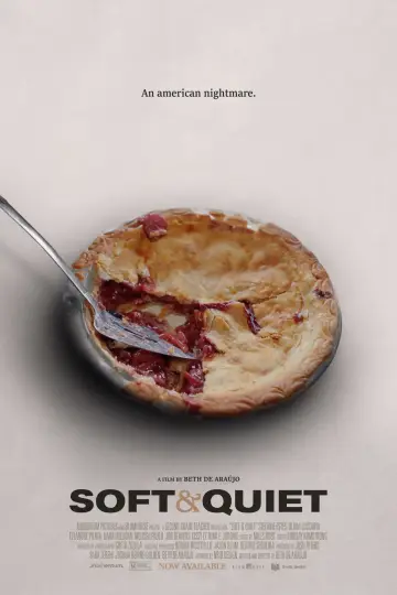 Постер до фильму"Soft & Quiet" #141203