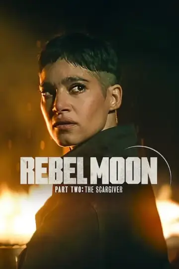 Постер до фільму "Rebel Moon. Частина 2: Та, що лишає шрами" #315947
