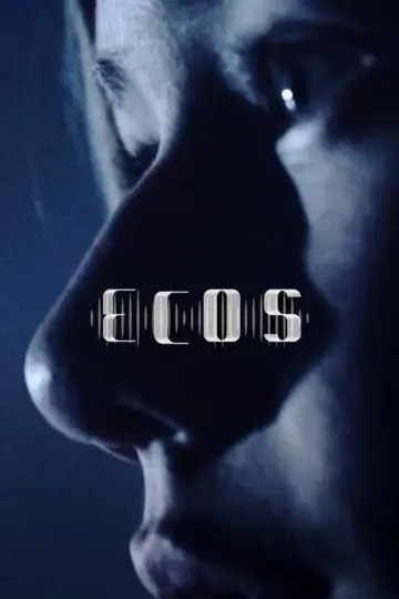 Постер до фильму"Ecos" #1187997