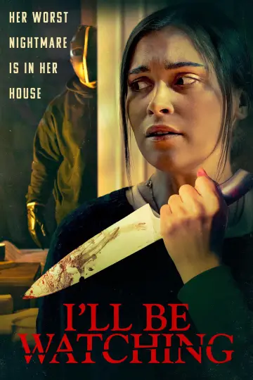 I’ll Be Watching постер