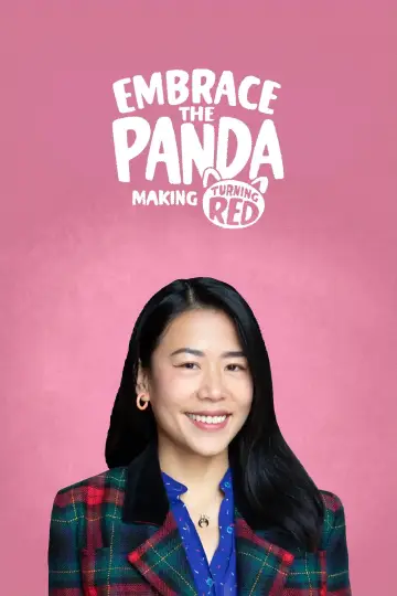 Постер до фільму "Embrace the Panda: Making Turning Red" #1822034