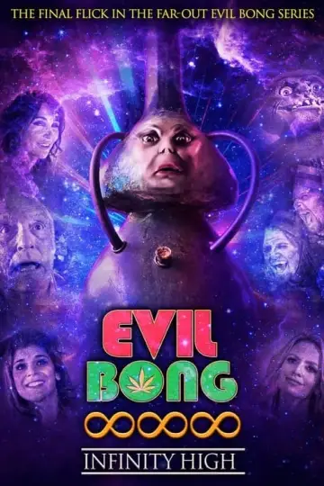 Постер до фильму"Evil Bong 888: Infinity High" #197485