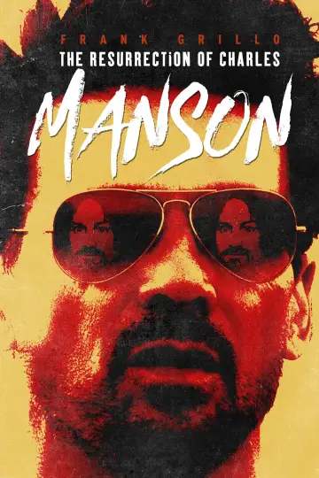 Постер до фильму"The Resurrection of Charles Manson" #1049008