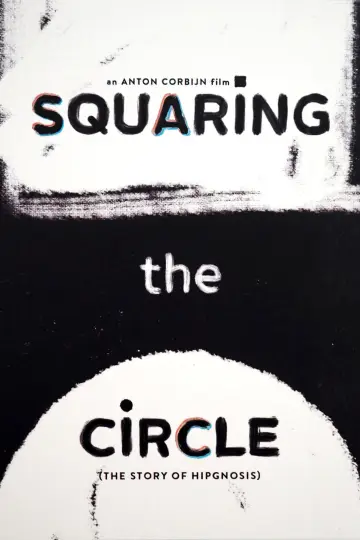 Постер до фильму"Squaring the Circle (The Story of Hipgnosis)" #1168526
