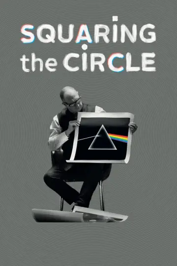 Постер до фильму"Squaring the Circle (The Story of Hipgnosis)" #367692