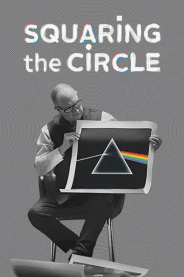 Постер до фильму"Squaring the Circle (The Story of Hipgnosis)" #367693