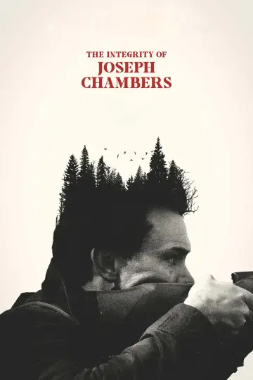 Постер до фильму"The Integrity of Joseph Chambers" #1045088
