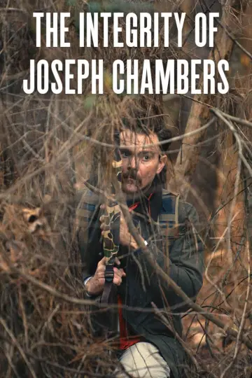 Постер до фильму"The Integrity of Joseph Chambers" #1045092