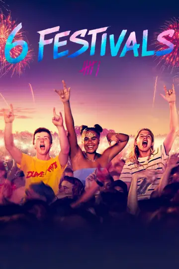 Постер до фільму "6 Festivals" #742427