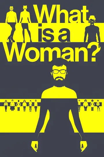 Постер до фильму"What Is a Woman?" #1073298