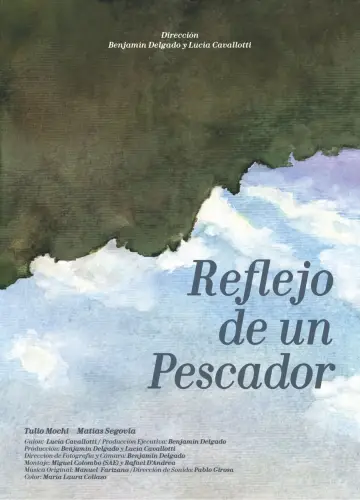 Постер до фільму "Reflejo de un pescador" #369068