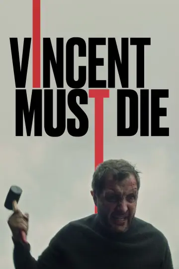 Постер до фильму"Vincent doit mourir" #193161