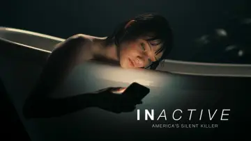 Задник до фільму "INactive, Americaʼs Silent Killer" #885662