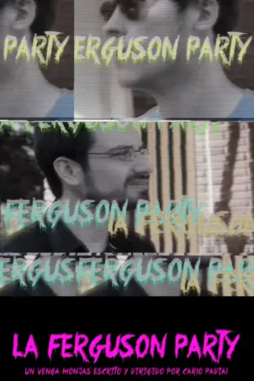 Venga Monjas: La Ferguson Party постер