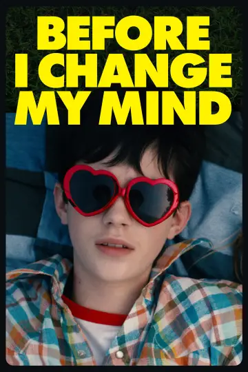 Постер до фільму "Before I Change My Mind" #730623