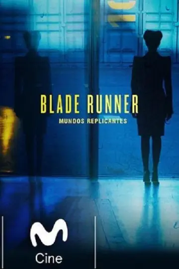 Blade Runner: Mundos Replicantes постер