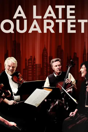 Discord and Harmony: Creating a Late Quartet постер