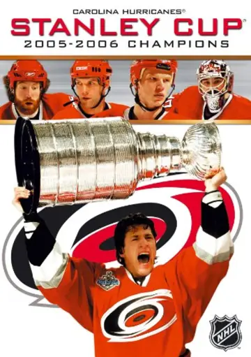 Постер до фильму"Carolina Hurricanes: 2006 Stanley Cup Champions" #1172608