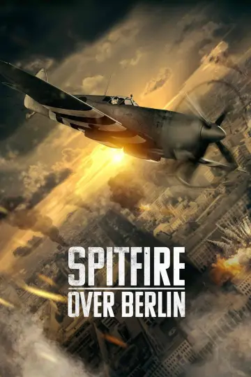 Постер до фильму"Spitfire Over Berlin" #1095709