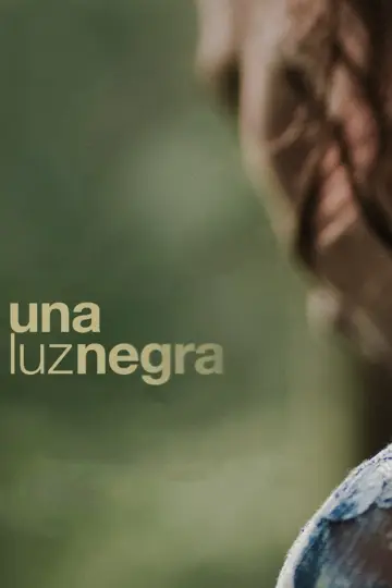 Постер до фільму "Una luz negra" #1085323