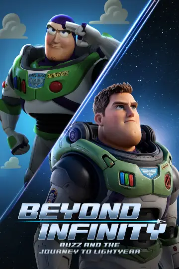Постер до фильму"Beyond Infinity: Buzz and the Journey to Lightyear" #1061138