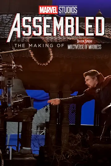 Marvel Studios Assembled: The Making of Doctor Strange in the Multiverse of Madness