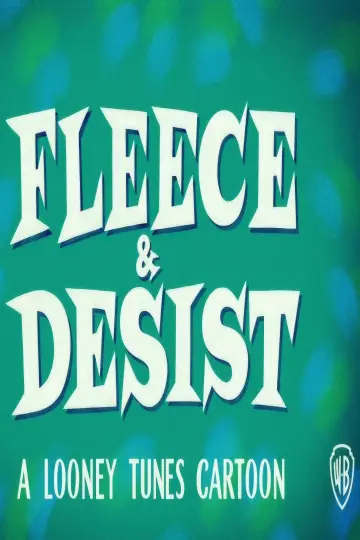 Постер до фильму"Fleece & Desist" #1144793