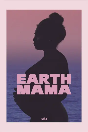 Постер до фильму"Earth Mama" #1017829
