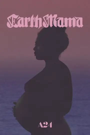 Постер до фильму"Earth Mama" #1017837