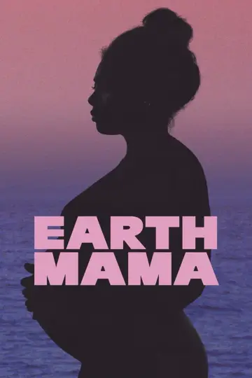 Постер до фильму"Earth Mama" #431517