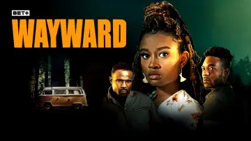 Задник до фильму"Wayward" #726531