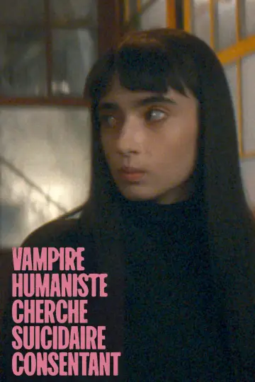 Постер до фильму"Vampire humaniste cherche suicidaire consentant" #442531