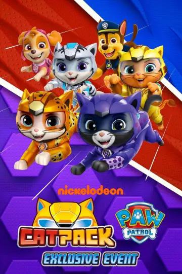Постер до фільму "Cat Pack: A PAW Patrol Exclusive Event" #1014588