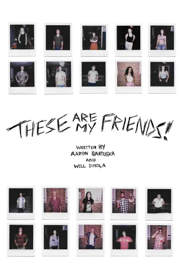 Постер до фильму"These Are My Friends!" #190702