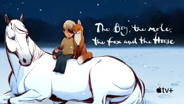 Задник до фильму"Хлопчик, Кріт, Лис та Кінь" #749599