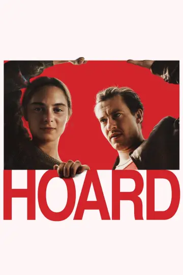 Постер до фильму"Hoard" #1095264