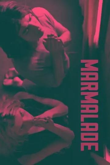 Постер до фільму "Мармелад" #366164