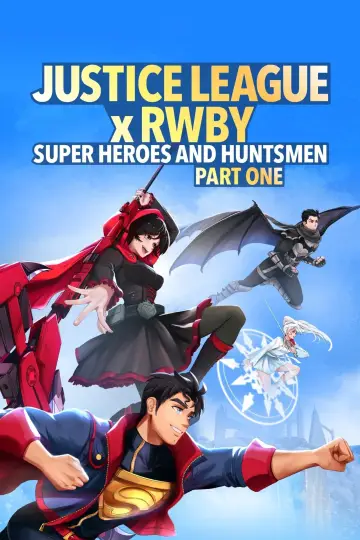 Постер до фильму"Justice League x RWBY: Super Heroes & Huntsmen, Part One" #1005558