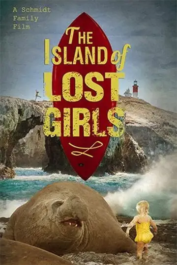 Постер до фільму "The Island of Lost Girls" #918098