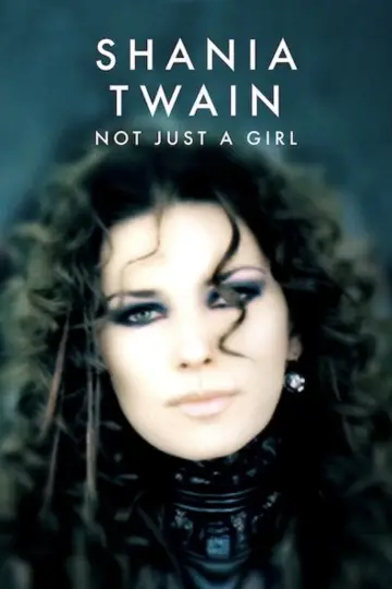 Постер до фильму"Shania Twain: Not Just a Girl" #1033224