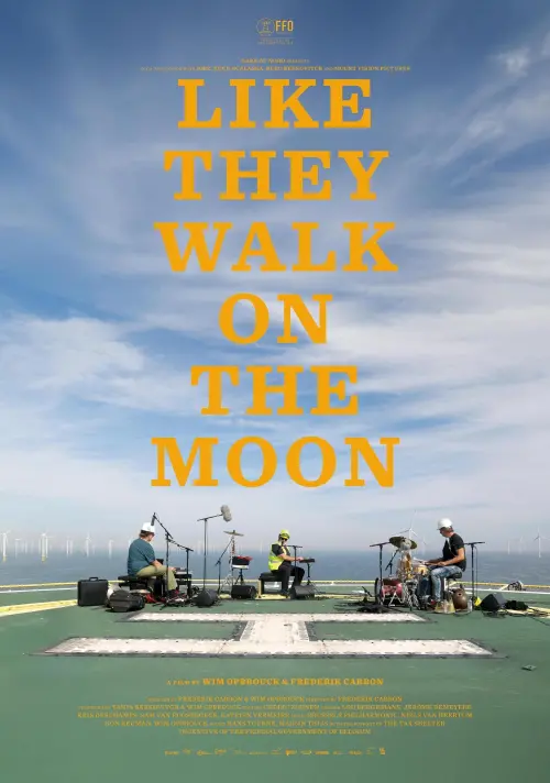 Постер до фільму "Like They Walk on the Moon"