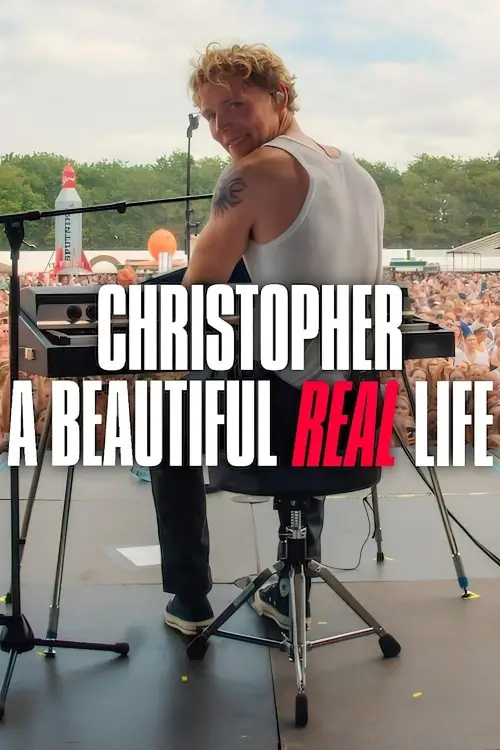 Постер до фільму "Christopher - A Beautiful Real Life"
