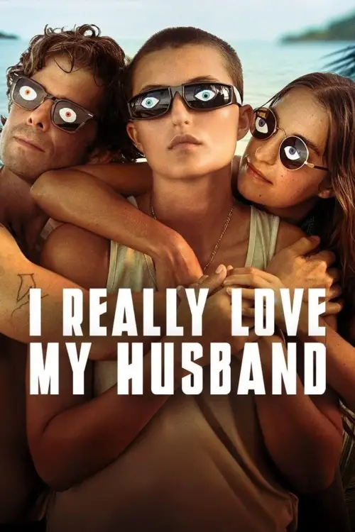 Постер до фільму "I Really Love My Husband"