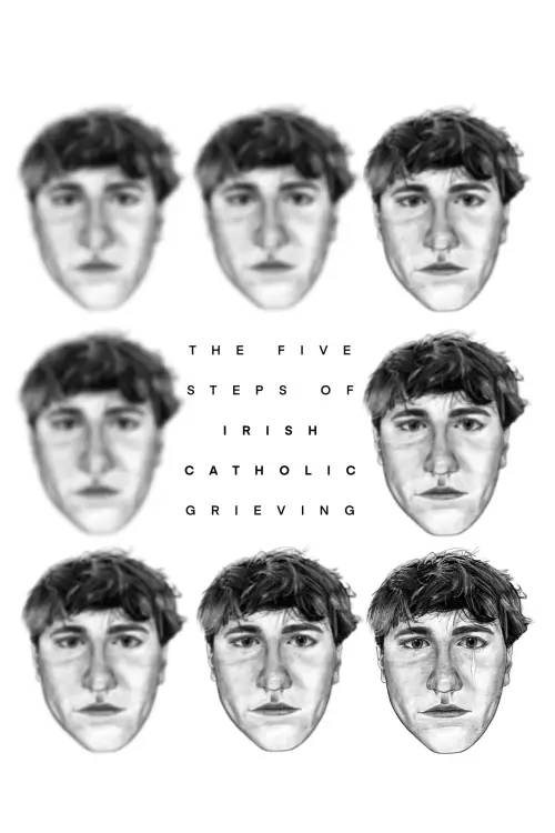 Постер до фільму "The Five Steps of Irish Catholic Grieving"