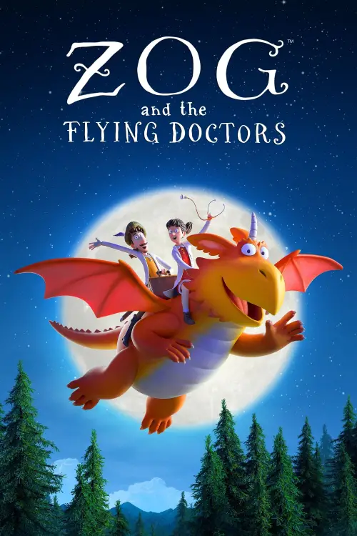 Постер до фільму "Zog and the Flying Doctors"