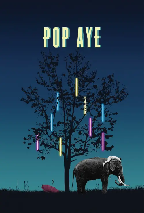 Постер до фільму "Pop Aye"