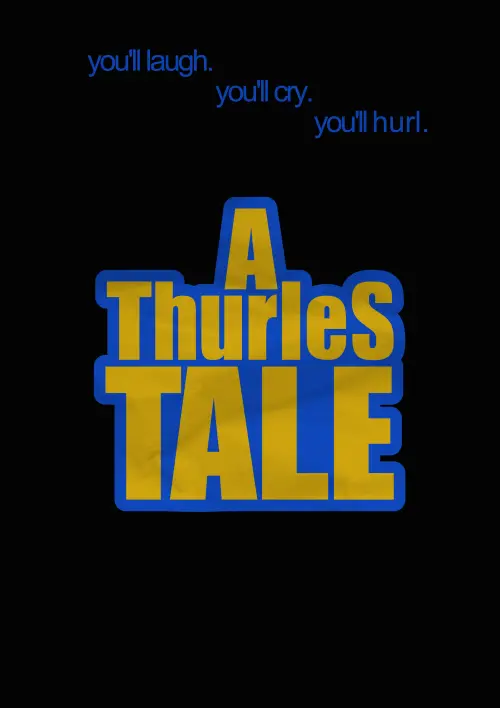 Постер до фільму "A Thurles Tale"